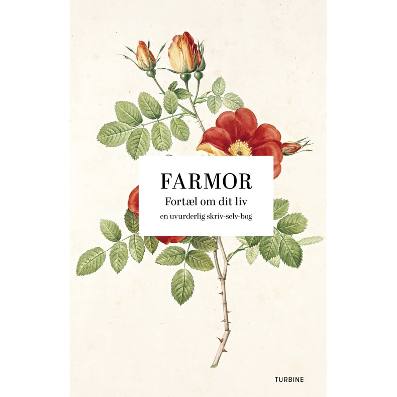 Farmor: Fortl om dit liv en uvurderlig skriv-selv-bog