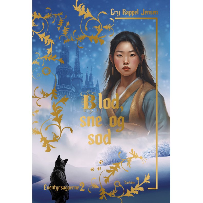 Blod, sne og sod Eventyrsagaerne 2