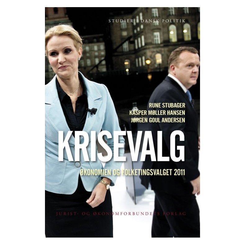 Krisevalg konomien og folketingsvalget 2011