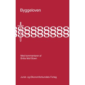 Byggeloven Med kommentarer