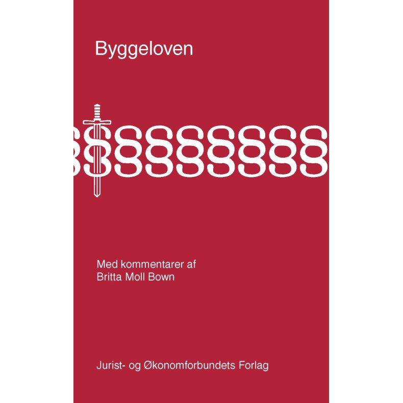 Byggeloven Med kommentarer