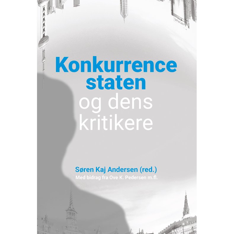 Konkurrencestaten og dens kritikere