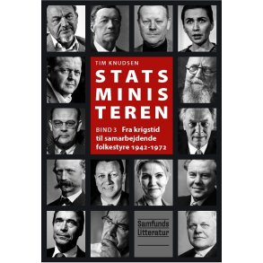 Statsministeren 3 Fra krigstid til samarbejdende folkestyre 1942-1972