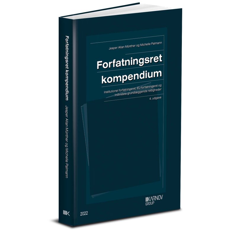 Forfatningsret Kompendium (se ogs ISBN: 9788761942067)