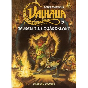 Valhalla (5) - Rejsen til Udgrdsloke 