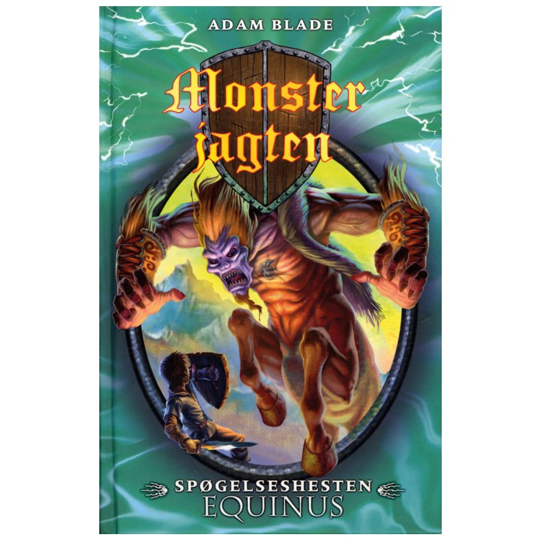 Monsterjagten 20: Spgelseshesten Equinus 