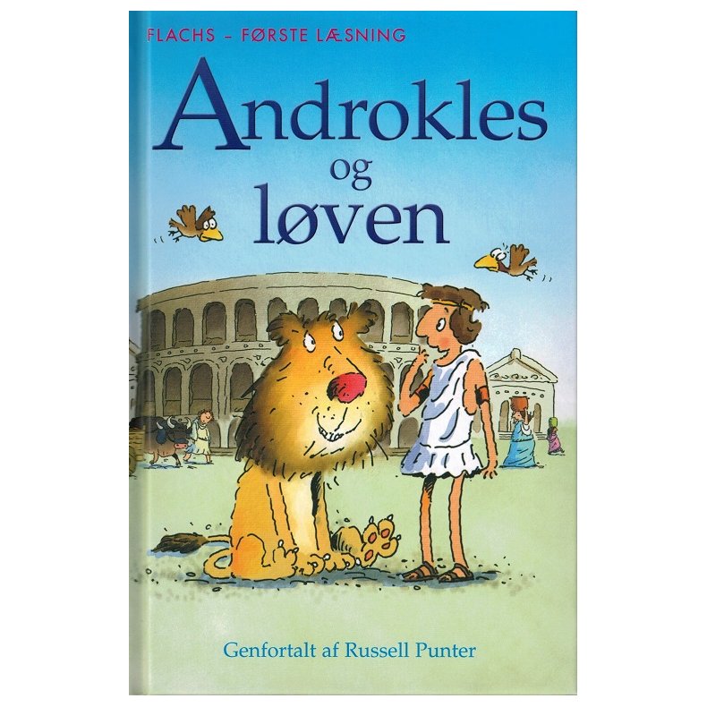 FRSTE LSNING: Androkles og lven 