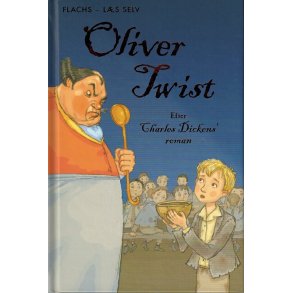 FLACHS - LS SELV: Oliver Twist 
