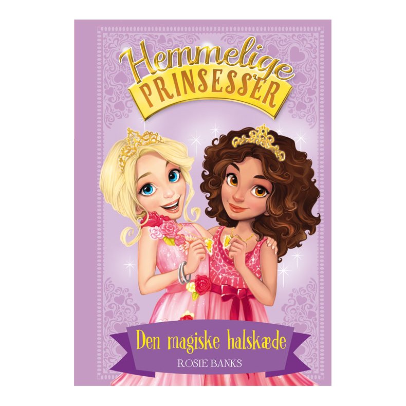 Hemmelige Prinsesser 1: Den magiske halskde 