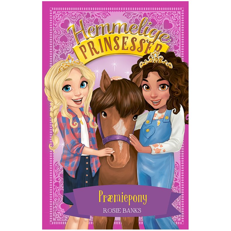 Hemmelige Prinsesser 6: Prmiepony 