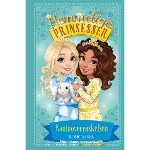 Hemmelige Prinsesser 8: Kaninoverraskelsen 