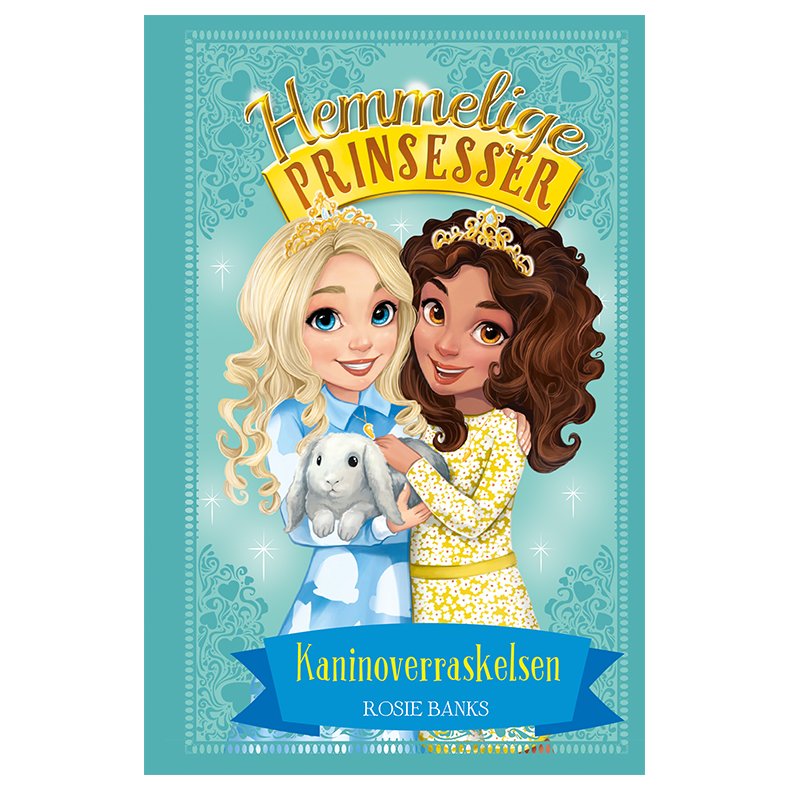 Hemmelige Prinsesser 8: Kaninoverraskelsen 