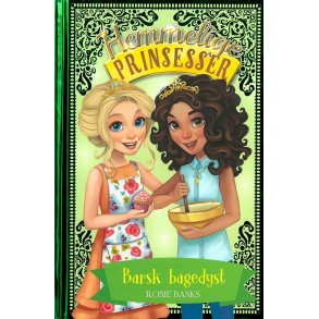 Hemmelige prinsesser 10: Barsk bagedyst 