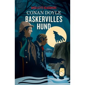 GADS LETTE KLASSIKERE: Baskervilles hund 