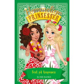Hemmelige Prinsesser 20: Fest p tropeen 