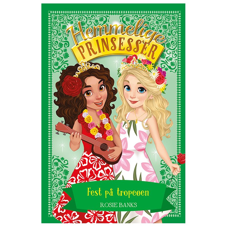 Hemmelige Prinsesser 20: Fest p tropeen 