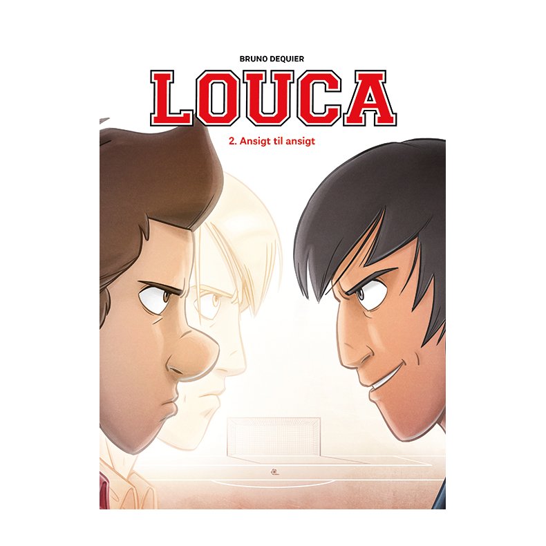 Louca 2: Ansigt til ansigt 