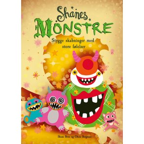 Shanes monstre - stygge skabninger med store flelser 