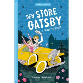 Amerikanske klassikere: Den store Gatsby 