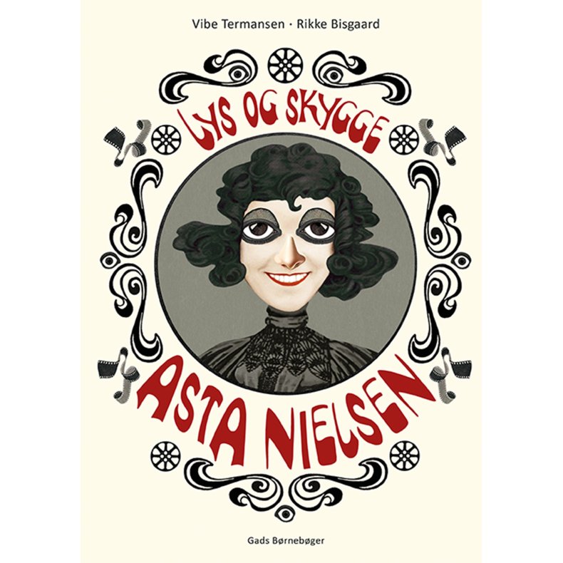 Asta Nielsen - i lys og skygge 