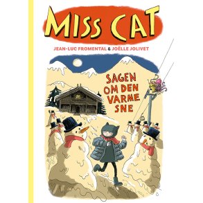 Miss Cat 3: Sagen om den varme sne 