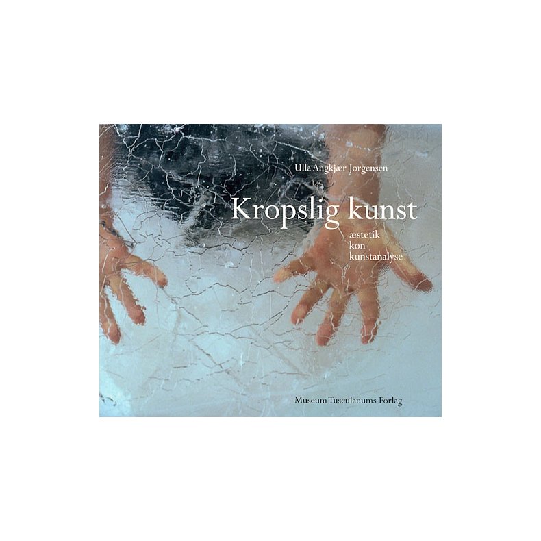 Kropslig kunst stetik, kn og kunstanalyse