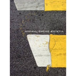 Minimalismens stetik 
