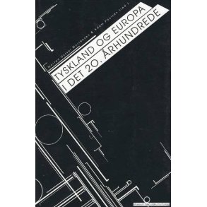 Tyskland og Europa i det 20. rhundrede 