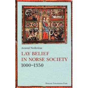 Lay Belief in Norse Society 