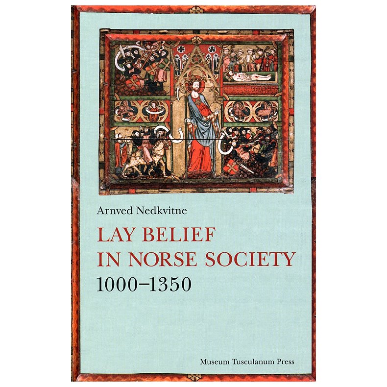 Lay Belief in Norse Society 