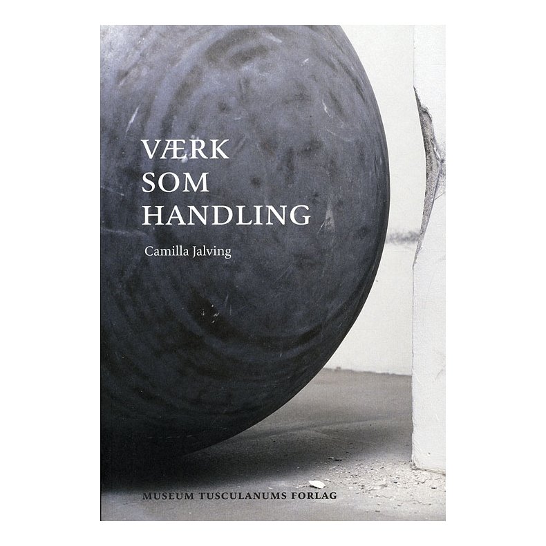 Vrk som handling Performativitet, kunst og metode
