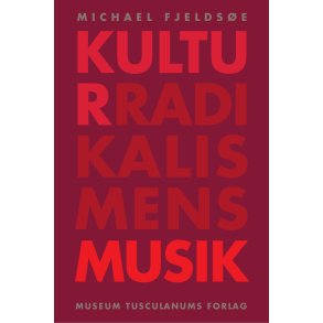 Kulturradikalismens musik 