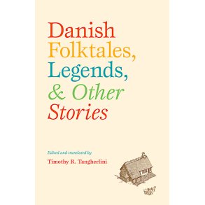 Danish Folktales, Legends & Others Stories 