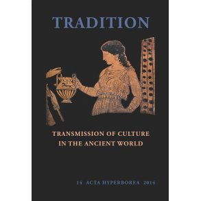 Tradition Transmission of Culture in the Ancient World