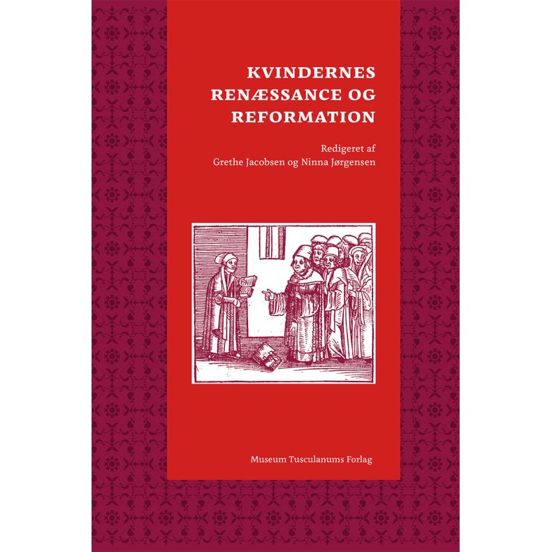 Kvindernes renssance og reformation 