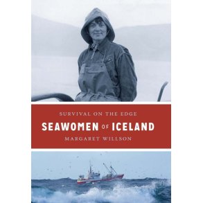 Seawomen of Iceland Survival on the Edge