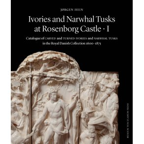 Ivories and Narwhal Tusks at Rosenborg Castle - 2 bind i kassette Catalogue of Carved and Turned Ivories ans Narwhal Tusks in the Royal Danish Collection 1600-1875