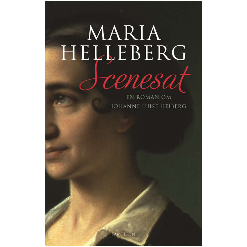 Scenesat En roman om Johanne Luise Heiberg