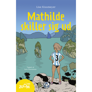 Mathilde skiller sig ud 