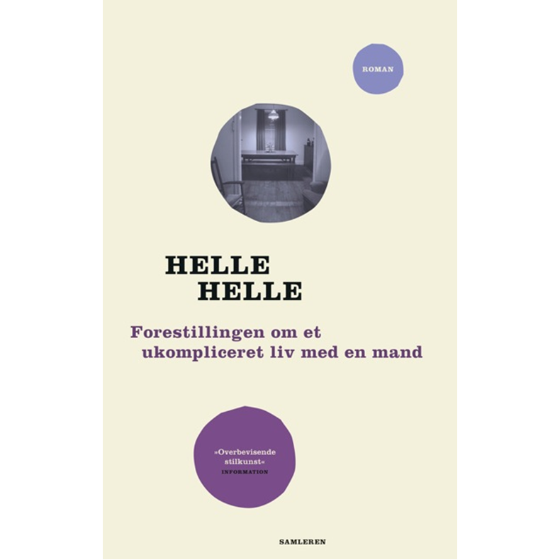 Forestillingen om et ukompliceret liv med en mand 