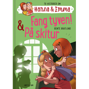 Hanna & Emma 5. Fang tyven/P skitur Hanna & Emma 5