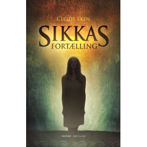 Sikkas Fortlling 