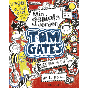 Tom Gates - Min geniale verden Tom Gates 1