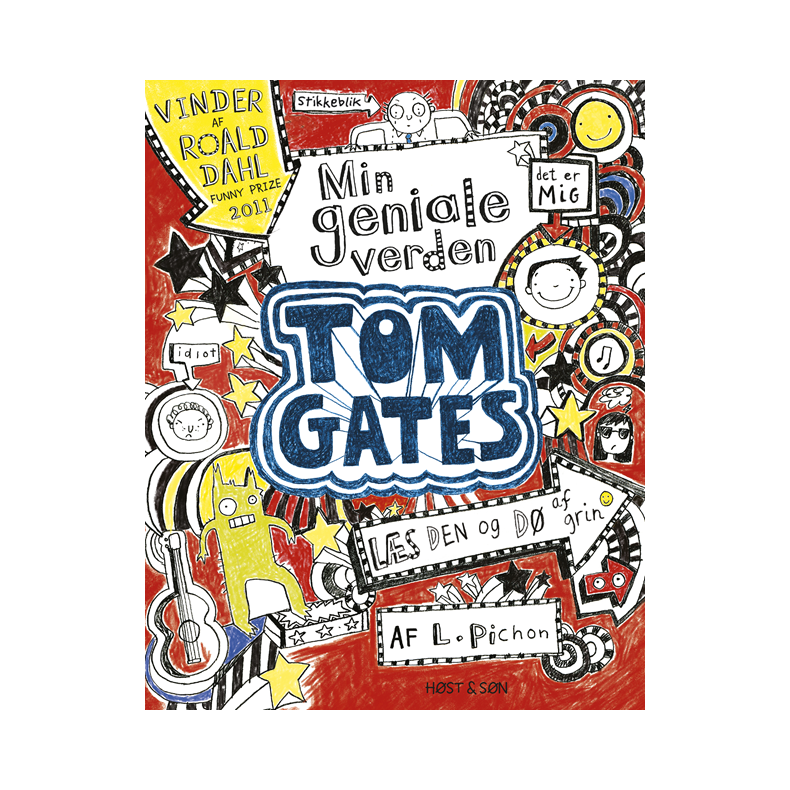 Tom Gates - Min geniale verden Tom Gates 1