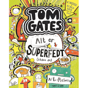 Tom Gates 3 - Alt er superfedt (sdan da) Tom Gates 3