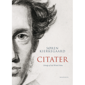 Sren Kierkegaard - Citater 