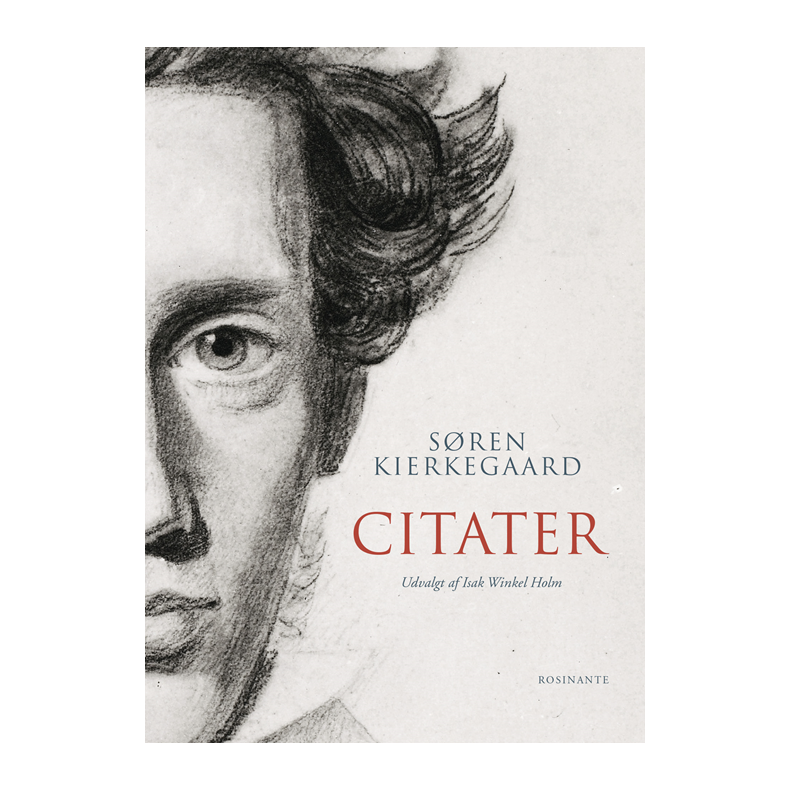 Sren Kierkegaard - Citater 