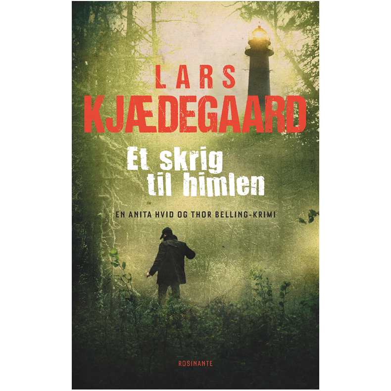 Et skrig til himlen En Hvid & Belling-krimi