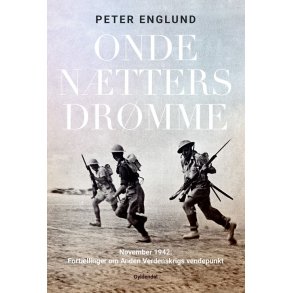 Onde ntters drmme November 1942: Fortllinger om Anden Verdenskrigs vendepunkt