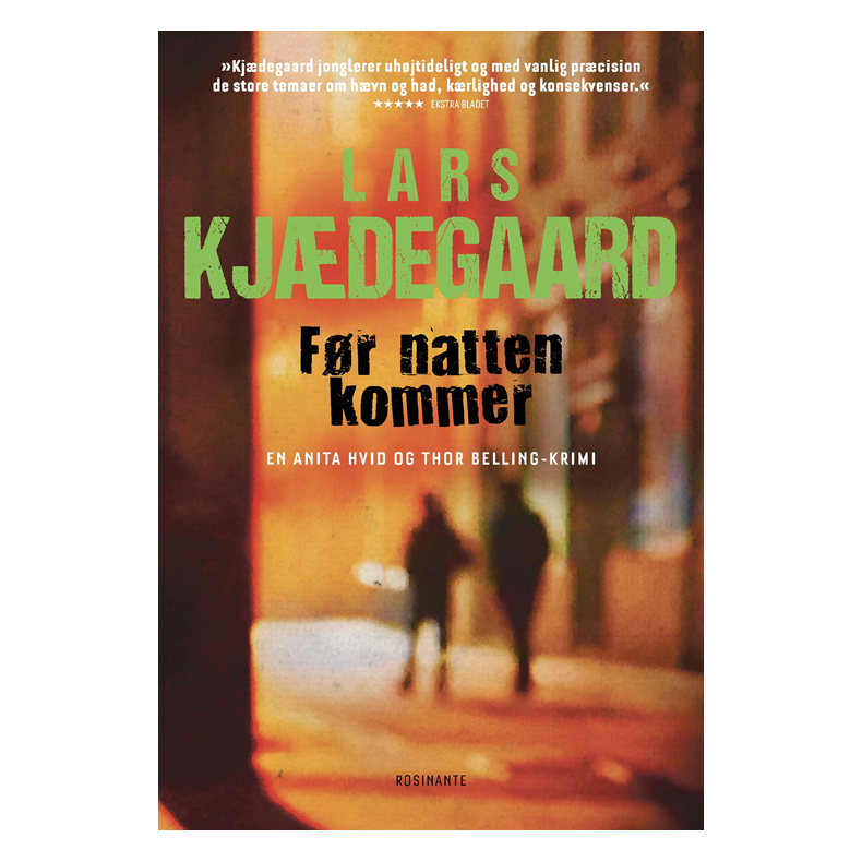 Fr natten kommer En Hvid & Belling-krimi